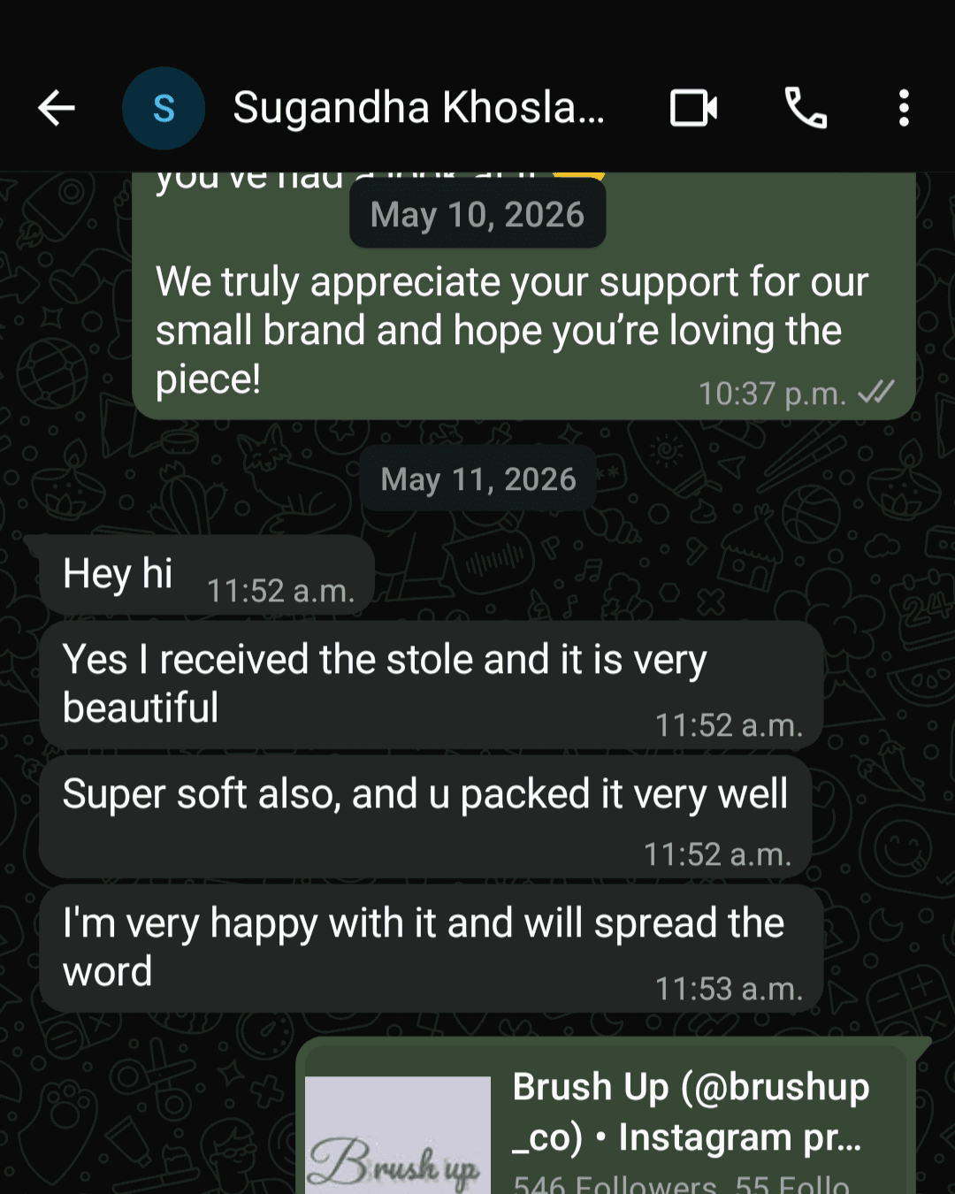 Original customer message praising a soft and beautifully packed Brushup stole
