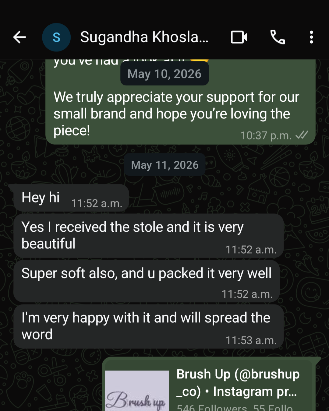 Original customer message praising a soft and beautifully packed Brushup stole